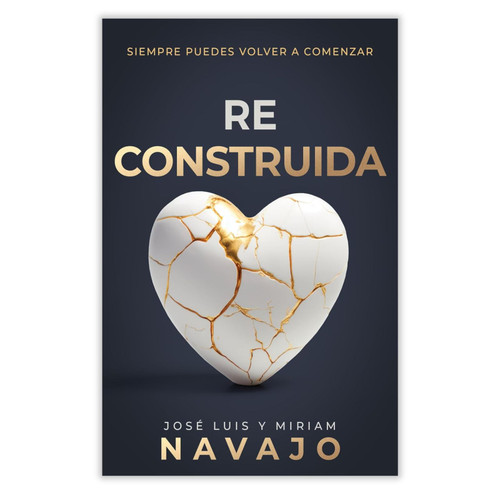 Reconstruida: Siempre puedes volver a comenzar - José Luis & Miriam Navajo