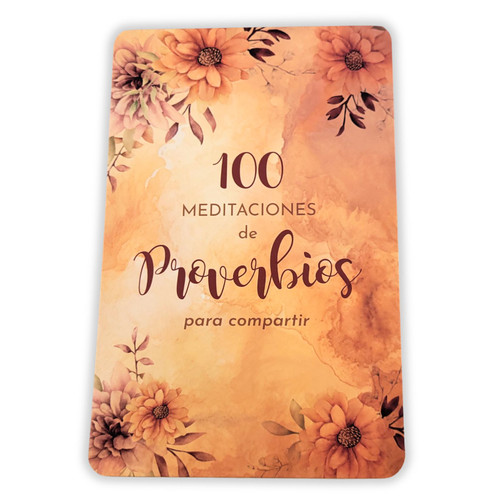 100 Meditaciones de Proverbios para Compartir, tapa dura boardbook