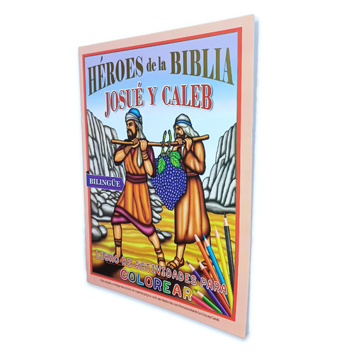 Héroes de la Biblia, Josué y Caleb, Libro de Actividades para Colorear, Bilingüe