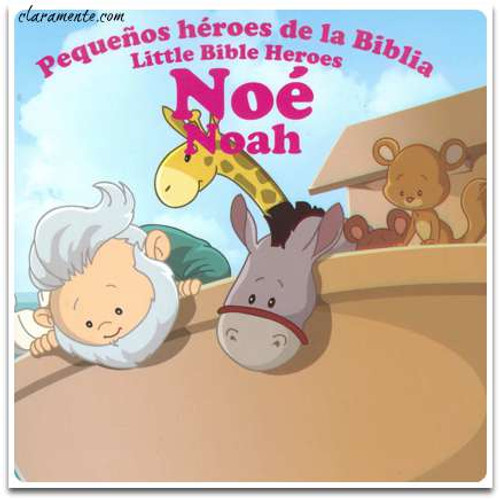 Pequeños héroes de la Biblia Bilingüe, Noé