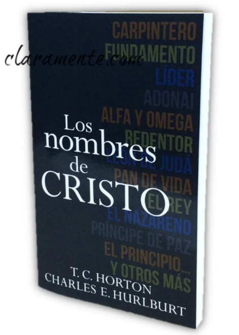 Los Nombres de Cristo, tamaño bolsillo, T.C. Horton y Charles E. Hurlburt