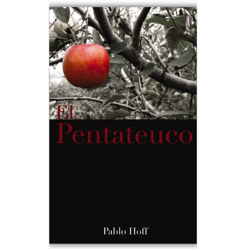 El Pentateuco, Pablo Hoff