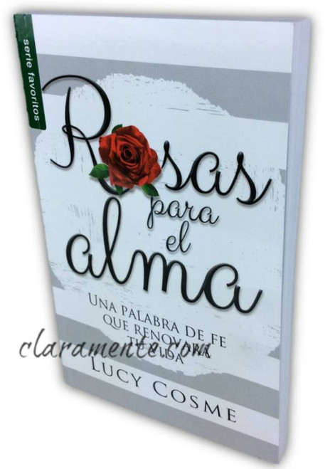 Rosas para el Alma, Una palabra de fe que renovará tu vida, Lucy Cosme, Serie favoritos, tamaño bolsillo