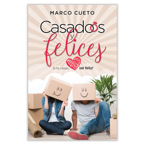 Casados y Felices, Si te casas ¡sé feliz!, Marcos Cueto