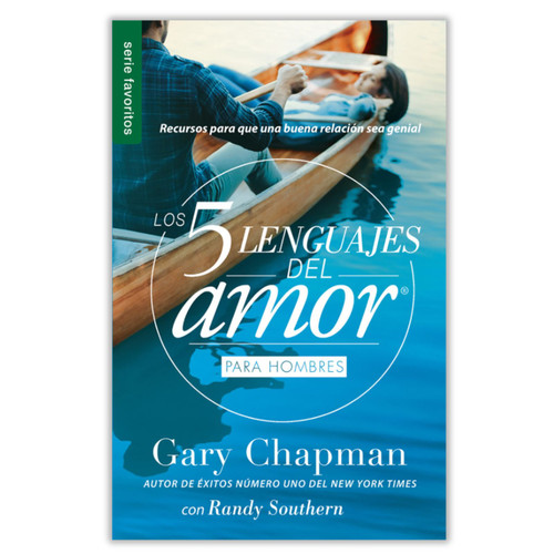 Los 5 Lenguajes del Amor para Hombres: Recursos para que una buena relación sea genial, Gary Chapman, Serie favoritos tamaño bolsillo