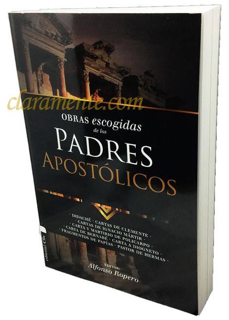 Obras Escogidas de los Padres Apostólicos, tapa rústica, Alfonso Ropero