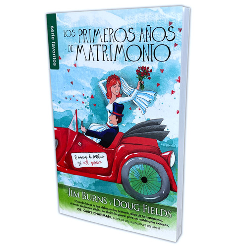 Los Primeros Años de Matrimonio - Jim Burns y Doug Fields, Serie favoritos, tamaño bolsillo