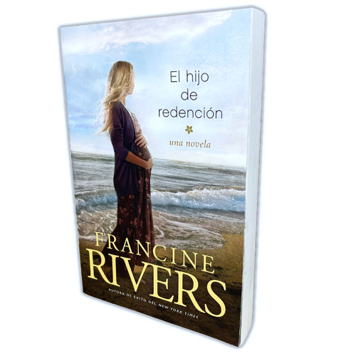 El Hijo de Redención: Una novela - Francine Rivers