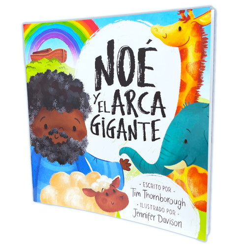 Noé y el Arca Gigante - Tim Thornborough