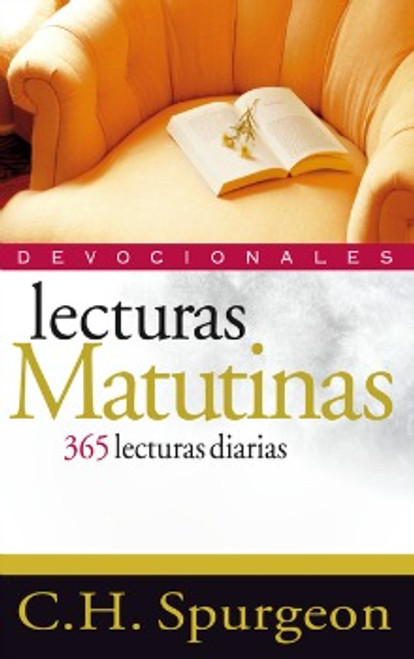 Lecturas Matutinas, 365 lecturas diarias, devocionales, C.H. Spurgeon