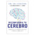 Reconfigura tu Cerebro: Libérate de tus hábitos negativos y desata lo mejor de ti  -  Dr. Ski Chilton