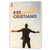 Ese Increíble Cristiano: Principios para una vida profunda en el Espíritu - A.W. Tozer