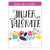 Mujer, Valórate: Decídete a ser una gran mujer - Omayra Font