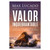 Valor Inquebrantable: Una fe firme en tiempos de ansiedad, caos y agotamiento - Max Lucado