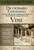Diccionario Expositivo VINE de Palabras del Antiguo y del Nuevo Testamento Exhaustivo, W.E. Vine, tapa dura