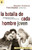 La Batalla de cada Hombre Joven, Estratégias para la victoria en el mundo real de la tentación sexual, Stephen Arterburn y Fred Stoeker