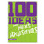100 Ideas para Líderes de Adolescentes, Ideas sensacionales para dinamizar tu ministerio a los adolescentes