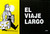 El Viaje Largo, Paquete de 25 Tratados, Evangelismo