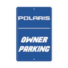 Polaris New OEM Branded Blue Sleek Polaris Owner Parking Sign, 2869934