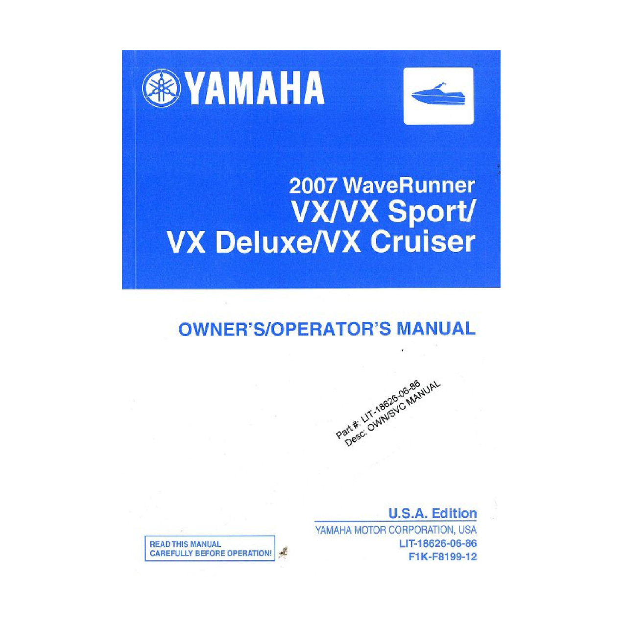 Yamaha New OEM 07Vx Sport/Deluxe/Cr, LIT-18626-06-86