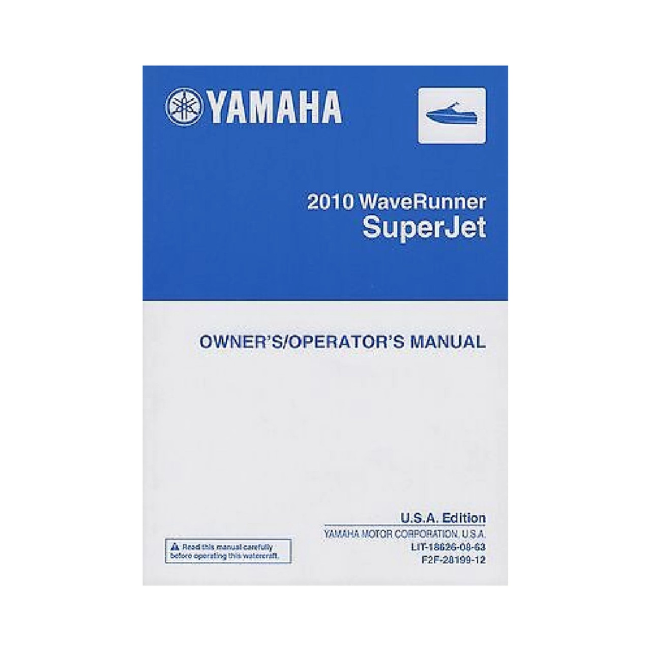 Yamaha New OEM 2010 WaveRunner SuperJet Owners Manual, LIT-18626-08-63
