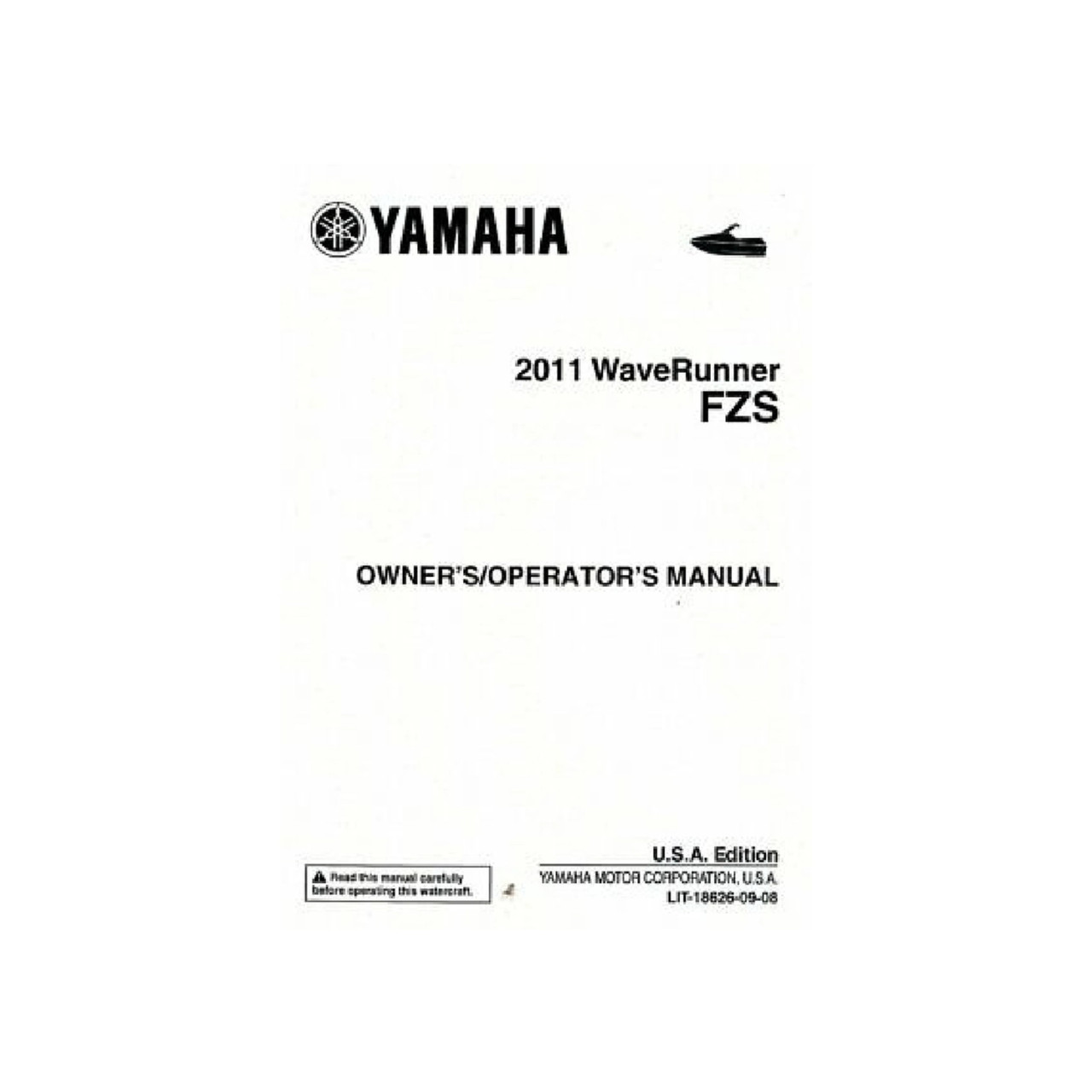 Yamaha New OEM 2011 WaveRunner FZS Owners Manual, LIT-18626-09-08