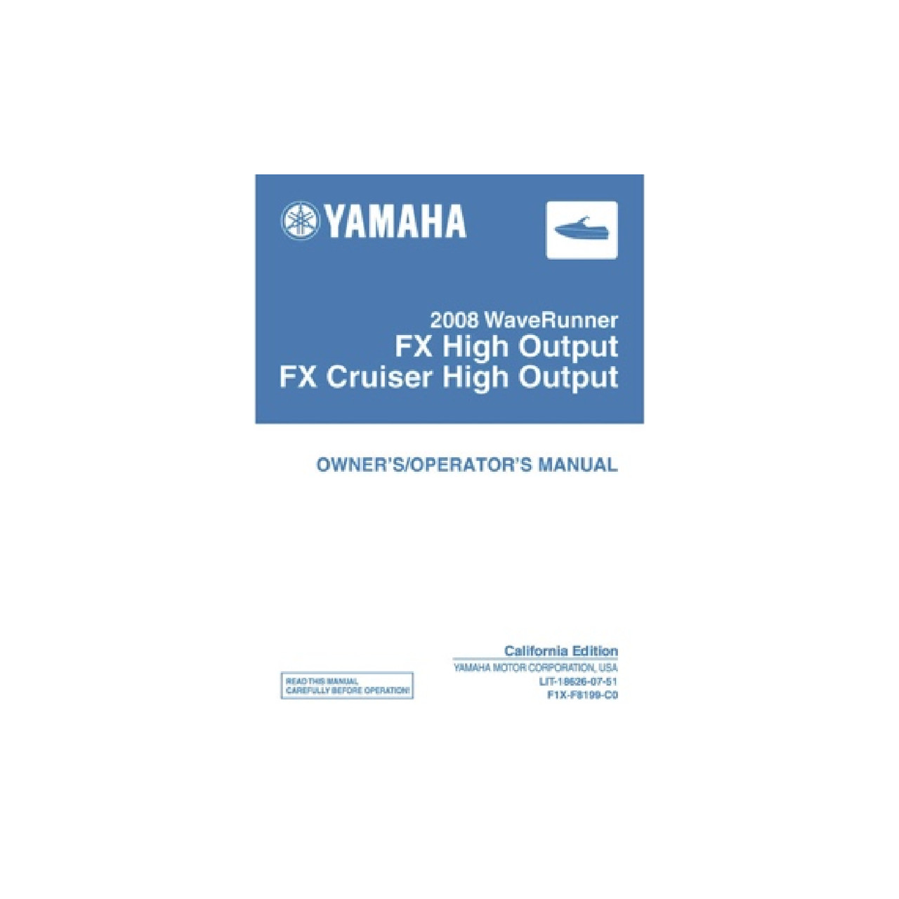Yamaha OEM 08 Fx Ho/Fx Cruiser Ho O/O Man, LIT-18626-07-51