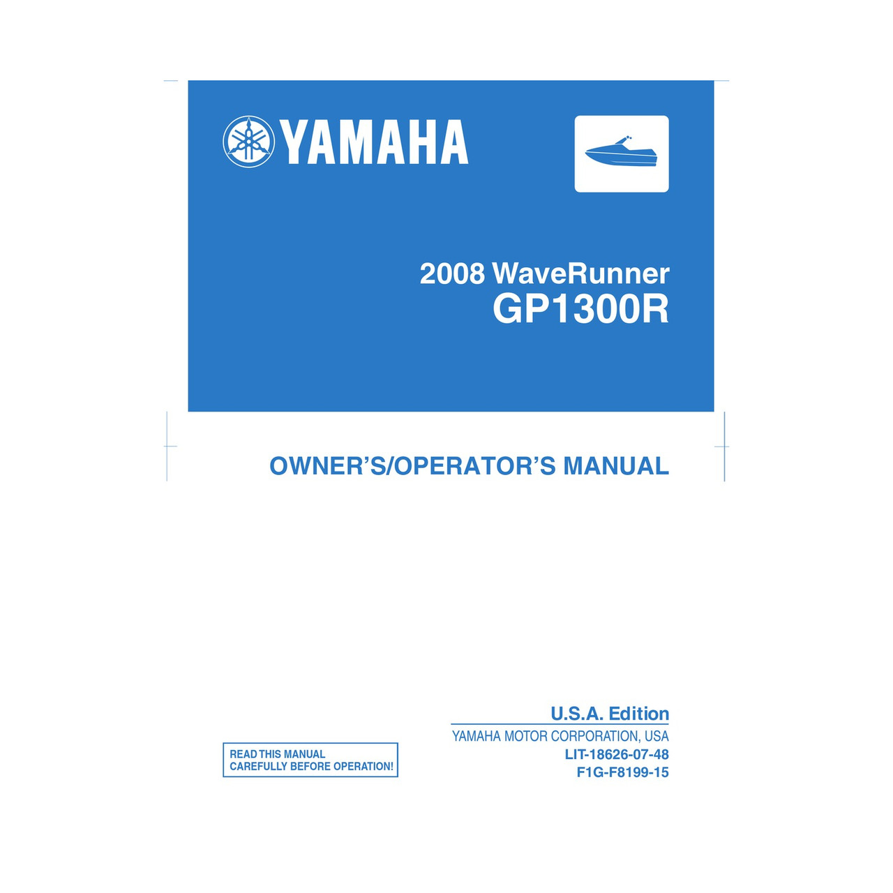 Yamaha New OEM 08 Gp1300r Owners/Op Manual, LIT-18626-07-48