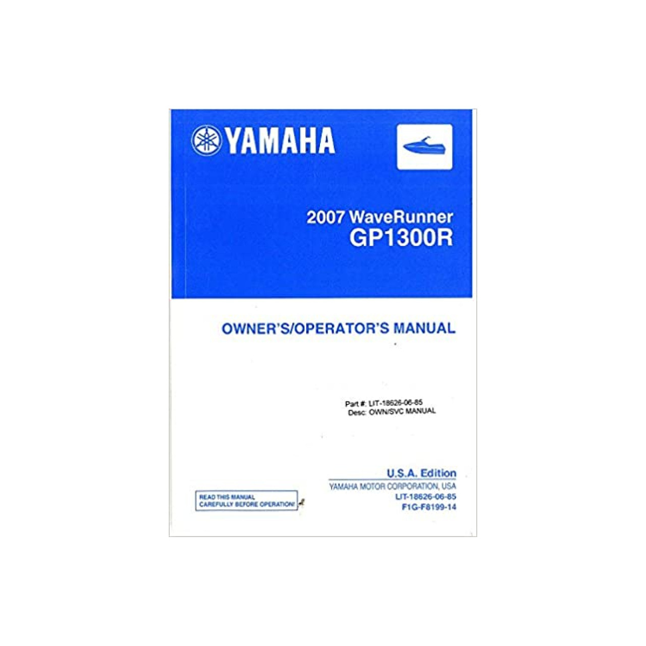 Yamaha New OEM 07 Gp1300r Owners/Operators, LIT-18626-06-85