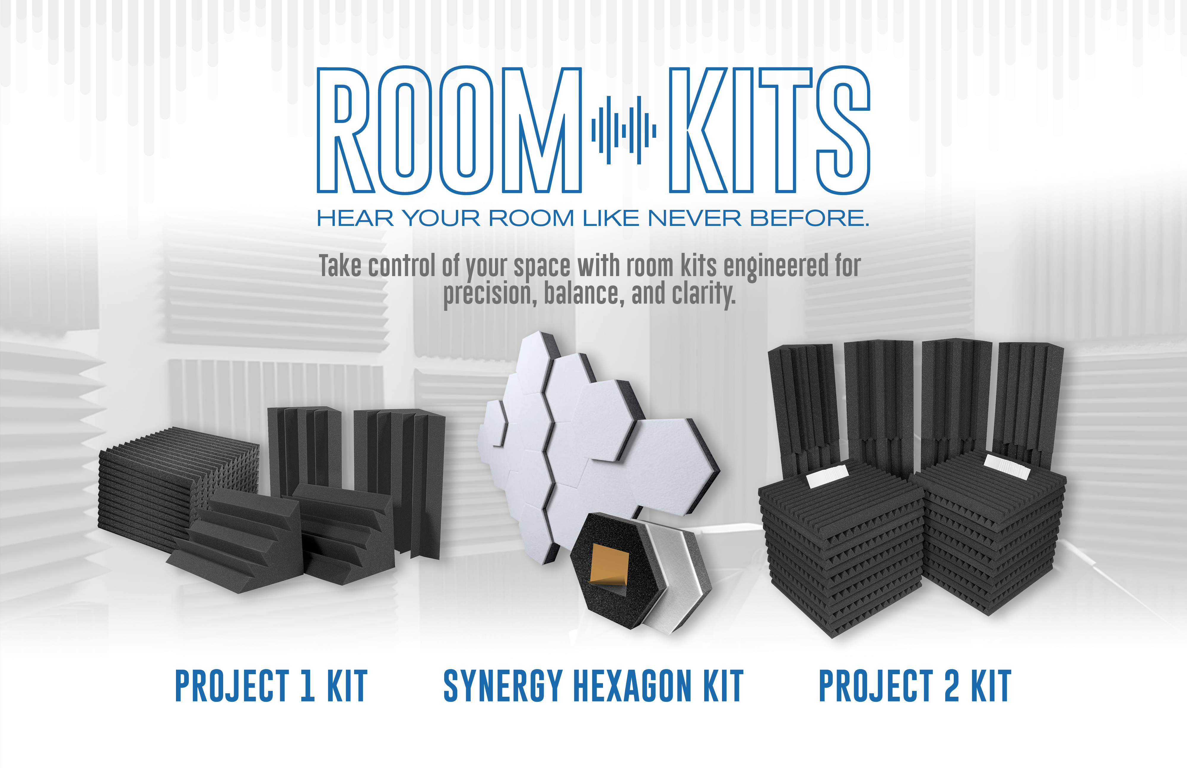 Room Kits - Hear your room like never before. Project 1 Kit now $387.99, Synergy Hexagon Kit now $151.99, Project 2 Kit now $759.99