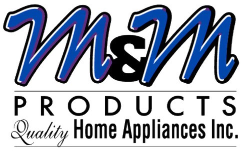 M&M Products Quality Home Appliances Inc.