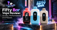Fifty Bar Vape Review: Quality, Performance, and Flavors