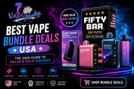 Best Vape Bundle Deals USA: The 2026 Guide to Value & Bulk Savings