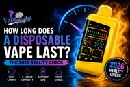 How Long Does a Disposable Vape Last? The 2026 Reality Check