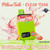 Sour Apple B Pop Pillow talk 60k Clear