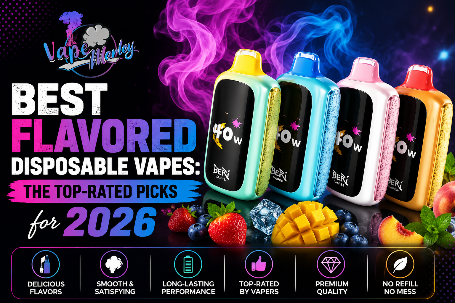 Best Flavored Disposable Vapes: The Top-Rated Picks for 2026