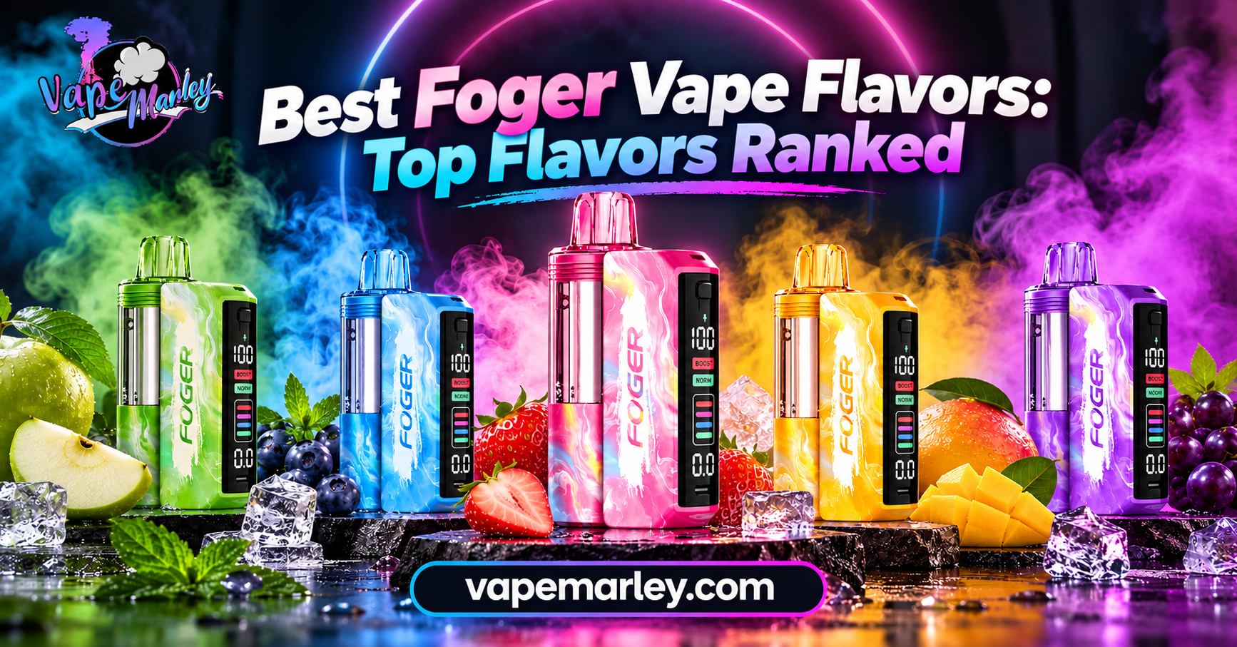 Best Foger Vape Flavors: Top Flavors Ranked