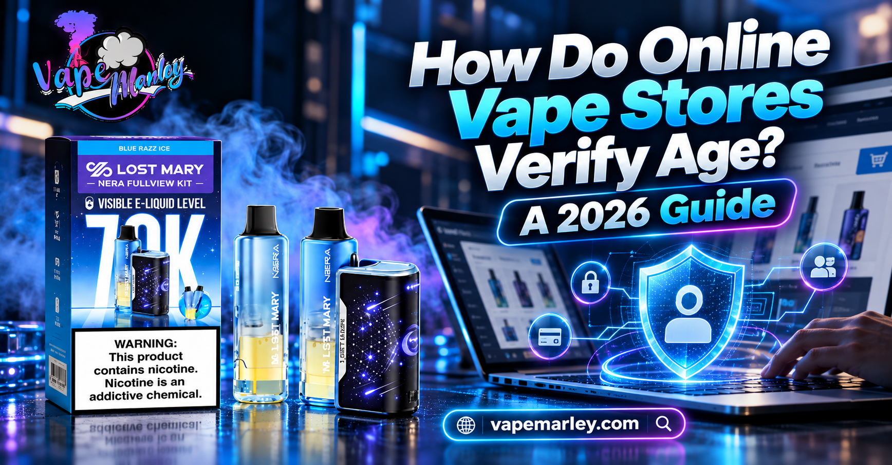 How Do Online Vape Stores Verify Age? A 2026 Guide