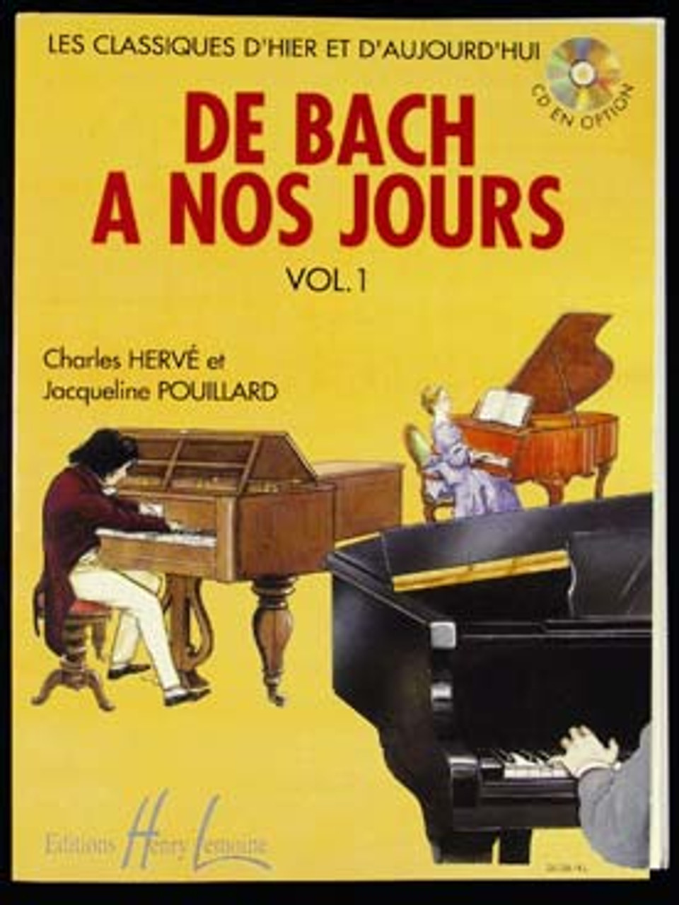 POUILLARD De Bach à nos Jours Vol 1A