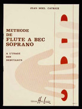 Catrice J.n. Methode Flute A Bec Soprano Catrice J.n. Methode Flute A Bec Soprano