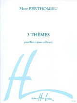 Berthomieu M. 3 Themes Flute Berthomieu M. 3 Themes Flute
