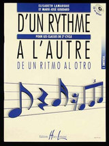 Lamarque E./goudard M.j. D'un Rythme A L'autre Vol 1 Lamarque E./goudard M.j. D'un Rythme A L'autre Vol 1