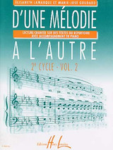 Lamarque E./goudard M.j. D'une Melodie A L'autre Vol 2 Lamarque E./goudard M.j. D'une Melodie A L'autre Vol 2