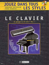 Perrin Y./reynaud A. Jouez Dans Tous Les Styles le Clavier Perrin Y./reynaud A. Jouez Dans Tous Les Styles le Clavier