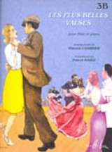 Charrier V./ravez C. Les Plus Belles Valses Vol 3B Flute Charrier V./ravez C. Les Plus Belles Valses Vol 3B Flute