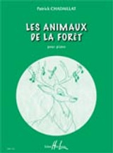 Chadaillat P. Les Animaux de la Foret Piano Chadaillat P. Les Animaux de la Foret Piano
