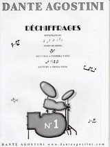 Agostini Dante Dechiffrages Vol 1 Batterie Agostini Dante Dechiffrages Vol 1 Batterie