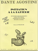 Agostini Dante Initiation A la Batterie Vol 0 Agostini Dante Initiation A la Batterie Vol 0