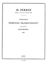 Perrin M. 22 Exercices Transcendants Saxophone