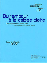 Zielinski B./luc S. DU Tambour A la Caisse Claire Zielinski B./luc S. DU Tambour A la Caisse Claire